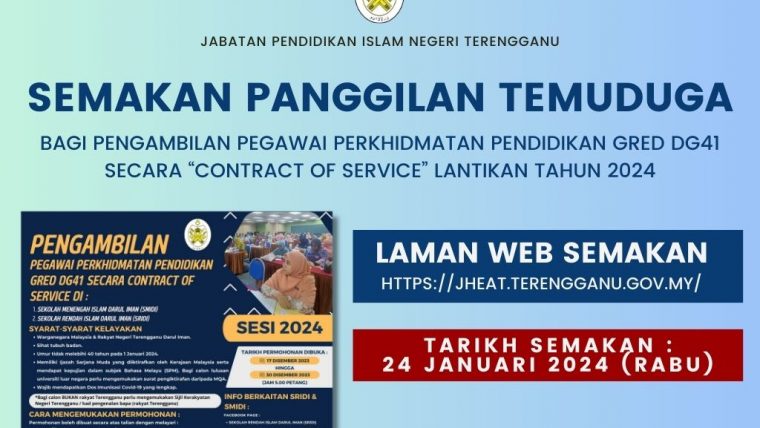 SEMAKAN PANGGILAN TEMUDUGA BAGI PENGAMBILAN PEGAWAI PERKHIDMATAN PENDIDIKAN GRED DG41 SECARA CONTRACT OF SERVICE