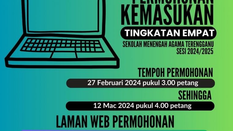 Permohonan Kemasukan Tingkatan Empat Sekolah Menengah Agama Terengganu Bagi Kalendar Akademik Sesi 2024/2025