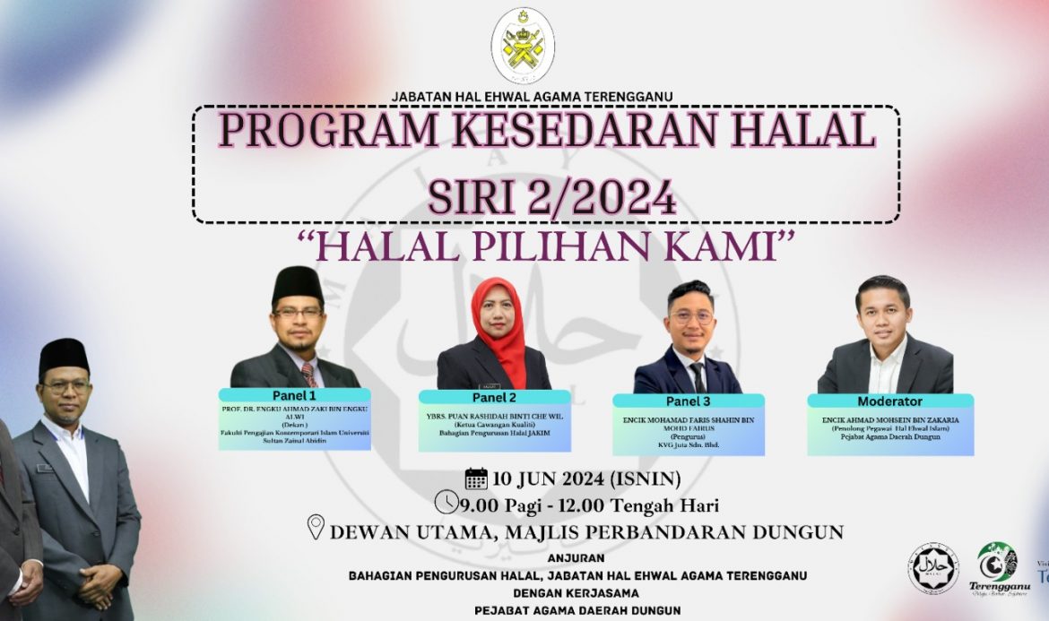 Program Kesedaran Halal Siri 2/2024 ‘Halal Pilihan Kami’