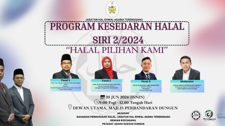 Program Kesedaran Halal Siri 2/2024 ‘Halal Pilihan Kami’