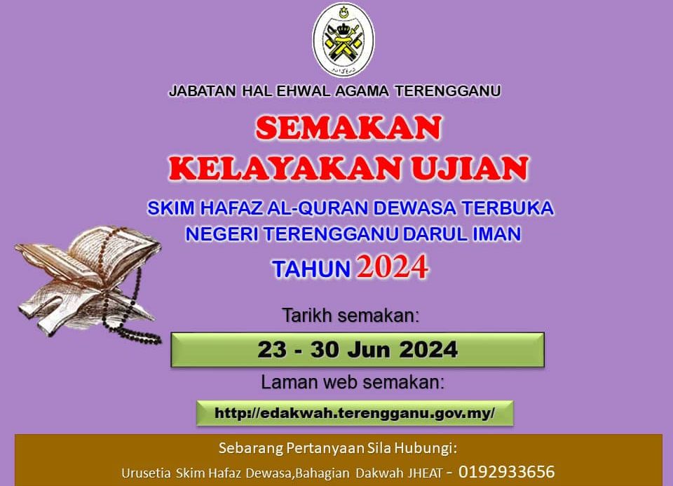 Semakan Kelayakan Ujian Skim Hafaz Al-Quran Dewasa Terbuka Negeri Terengganu Tahun 2024
