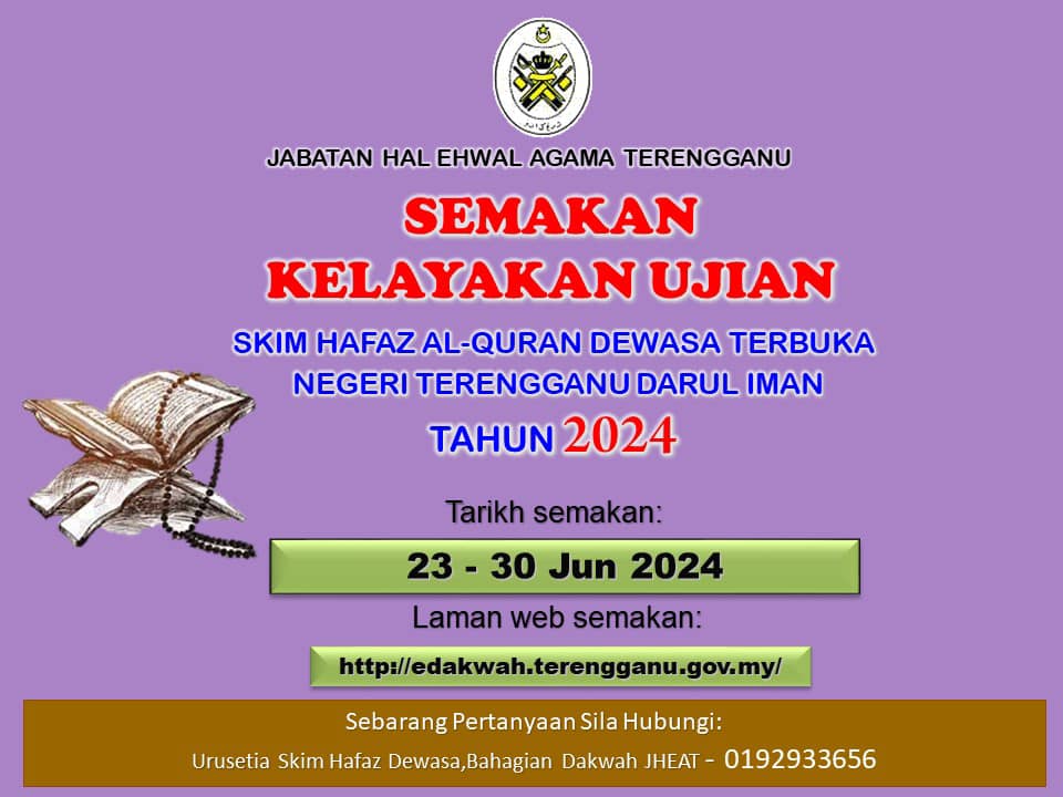 Semakan Kelayakan Ujian Skim Hafaz Al-Quran Dewasa Terbuka Negeri Terengganu Tahun 2024