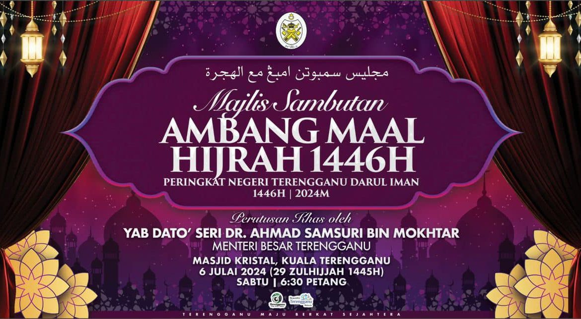 Majlis Sambutan Ambang Maal Hijrah 1446H Peringkat Negeri Terengganu