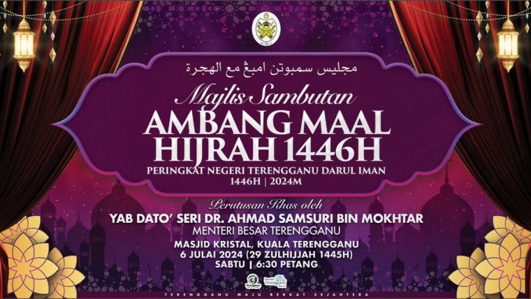 Majlis Sambutan Ambang Maal Hijrah 1446H Peringkat Negeri Terengganu